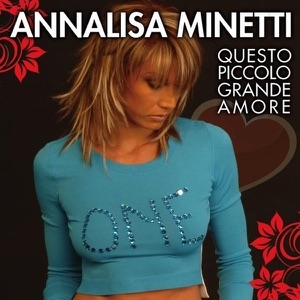 ANNALISA MINETTI - SENZA TE O CON TE