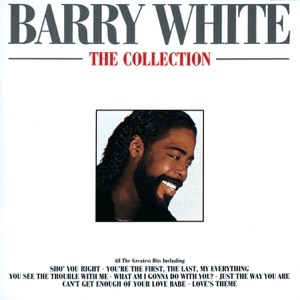 BARRY WHITE - ÌLL DO FOR YOU ANYTHING YOU WANT ME TO