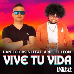 DANILO ORSINI FEAT. ARIEL EL LEON