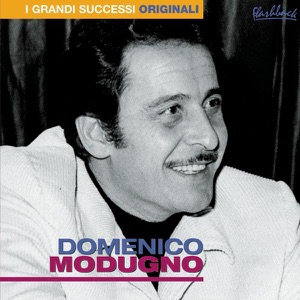 DOMENICO MODUGNO - Ciao ciao bambina