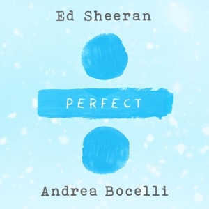 ED SHEERAN - PERFECT