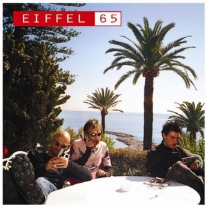 EIFFEL 65 - QUELLI CHE NON HANNO ETÀ