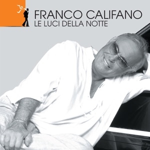 FRANCO CALIFANO - CAMMINO IN CENTRO