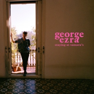 GEORGE EZRA - DON'T MATTER NOW