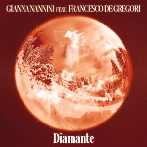 GIANNA NANNINI - DIAMANTE (FT. FRANCESCO DE GREGORI)