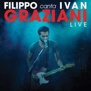 IVAN GRAZIANI - IL CHITARRISTA (LIVE)