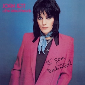 JOAN JETT - I LOVE ROCK AND ROLL