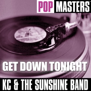 KC AND THE SUNSHINE BAND - GET DOWN TONIGHT
