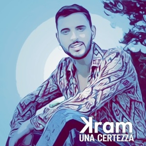 KRAM - UNA CERTEZZA