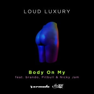 LOUD LUXURY (FEAT. BRANDO)