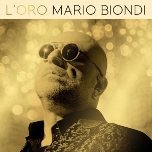 MARIO BIONDI - E TU COME STAI