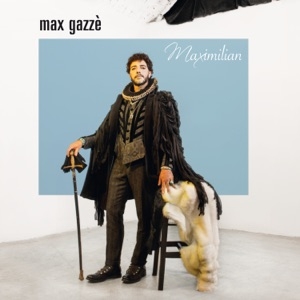 MAX GAZZÈ