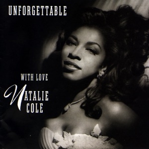 NATALIE COLE - OUR LOVE IS HERE TO STAY