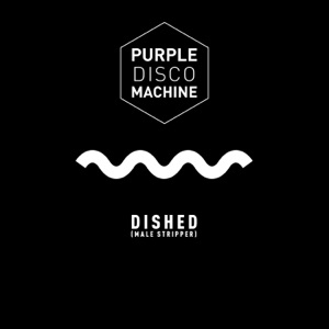 PURPLE DISCO MACHINE