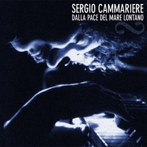 SERGIO CAMMARIERE - CANTAUTORE PICCOLINO