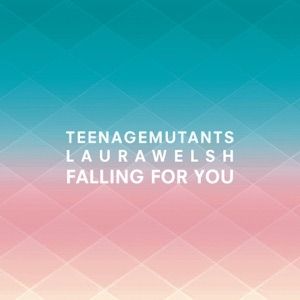 TEENAGE MUTANTS, LAURA WELSH