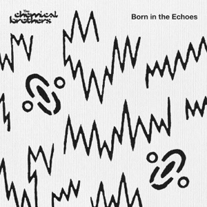 THE CHEMICAL BROTHERS - GO