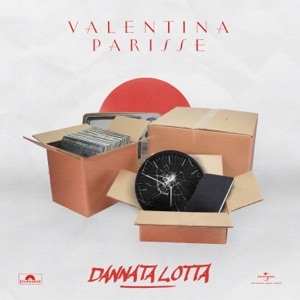 VALENTINA PARISSE - DANNATA LOTTA